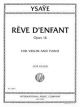 INTERNATIONAL MUSIC EUGENE Ysaye Reve D'enfant Op. 14 For Violin & Piano
