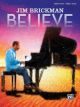ALFRED JIM Brickman Believe Piano Solos/piano Vocal