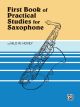 WARNER PUBLICATIONS FIRST Book Of Practical Studies For Saxophone By Nilo W. Hovey