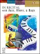FJH MUSIC COMPANY IN Recital With Jazz Blues & Rags Book 4 With Cd By Helen Marlais