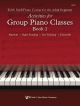 NEIL A.KJOS ACTIVITIES For Group Piano Classes Book 1 By Keith Snell