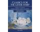 CARL FISCHER CLASSICS For The Lever Harp, Volume 1 Handel, Bochsa, Ravel, Tournier