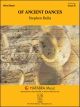 FJH MUSIC COMPANY OF Ancient Dances Concert Band 5 By Stephen Bulla