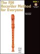 FJH MUSIC COMPANY FJH Recorder Method For Everyone By Andrew Balent/philip Groeber
