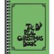 HAL LEONARD THE Real Christmas Book B-flat Edition (2nd Edition)