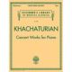 G SCHIRMER KHATCHATURIAN Concert Works For Piano