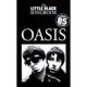 MUSIC SALES AMERICA OASIS The Little Black Songbook Lyrics & Chords To 85 Songs