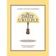 HAL LEONARD THE Daily Ukulele A Jumpin' Jim's Ukulele Songbook 365 Songs For Better Living