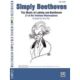 ALFRED SIMPLY Beethoven 27 Of His Timeless Masterpieces Arranged By Jerry Ray
