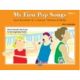 ALFRED MY First Pop Songs Book 2 Pre Reading Kowalchyk Lancaster Barden