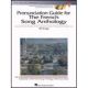 HAL LEONARD PRONUNCIATION Guide For The French Song Anthology Book & 3 Cds