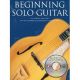 MUSIC SALES AMERICA BEGINNING Solo Guitar Arnie Berle & Mark Galbo Cd Included