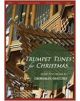 H.T.FITZSIMONS CO TRUMPET Tunes For Christmas For Brass & Organ By Grimoaldo Macchia