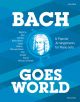 BARENREITER BACH Goes World 14 Popular Arrangements For Piano Solo By Jean Kleeb