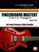 MEL BAY FINGERBOARD Mastery Scales & Arpeggios Book Two By Frank Potenza