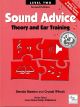 SOUND ADVICE THEORY & Ear Training Level 2 (2nd Edition)