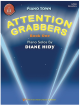 NEIL A.KJOS PIANO Town Attention Grabbers Book 1 Piano Solos By Diane Hidy