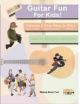 SANTORELLA PUBLISH BASIC Guitar Fun For Kids