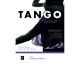 UNIVERSAL EDITION TANGO Passion Intermediate-level Tango Classics For Violin & Cello (viola)