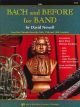 NEIL A.KJOS BACH & Before Tuba Newell, David