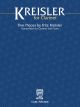 CARL FISCHER KREISLER For Clarinet Five Pieces By Fritz Kreisler