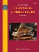 NEIL A.KJOS CLASSICAL Connections By Jeanine Yeager