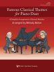 NEIL A.KJOS FAMOUS Classical Themes For Piano Duet Book 1 Arranged By Melody Bober