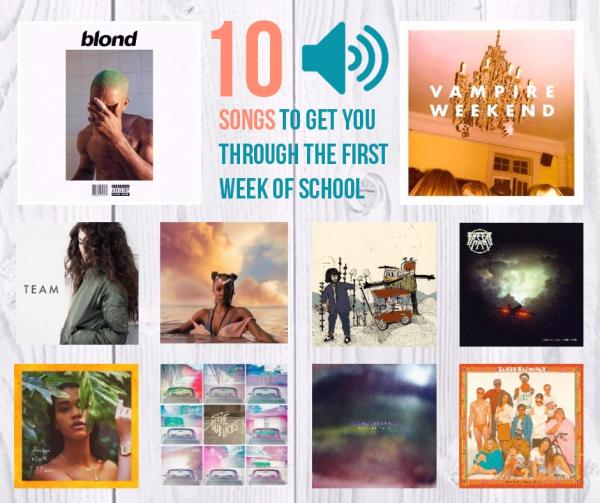 10 Songs to Get You Through The First Week Of School