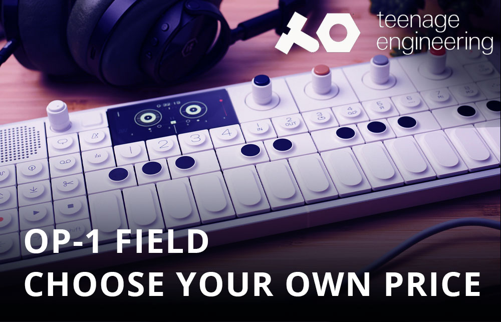 Teenage Engineering OP-1 Field Choose Your Own Price!