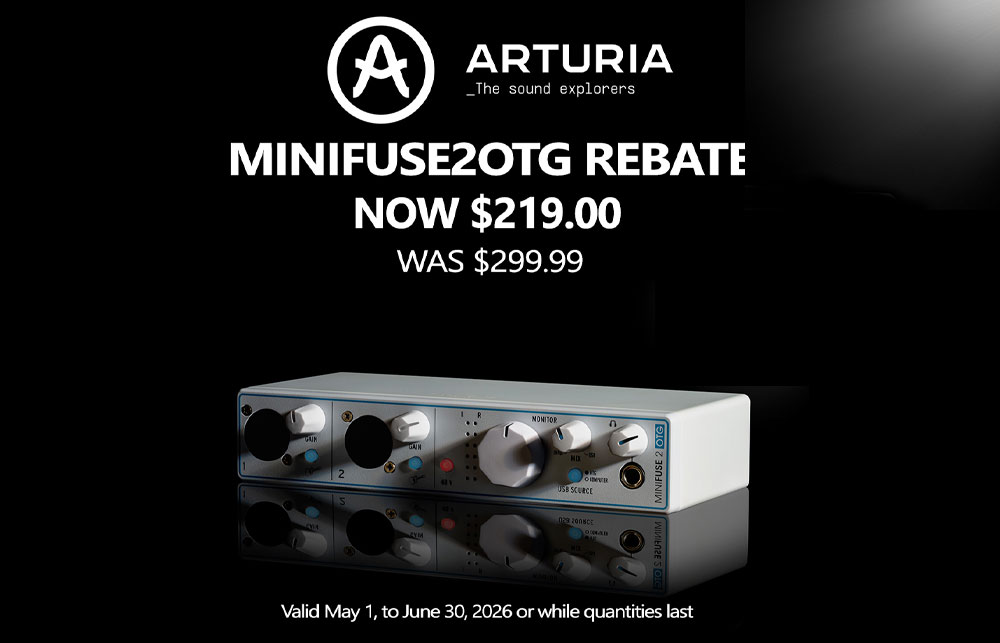 Arturia Minifuse 2 OTG Rebate!