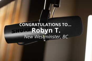 October 2023 Shure SM7dB Microphone Winner: Robyn T.